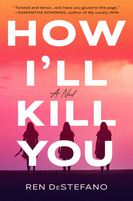 How I’ll Kill You by Ren DeStefano #bookreview