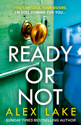 Ready or Not by Alex Lake #bookreview #audiobook #backlistreview