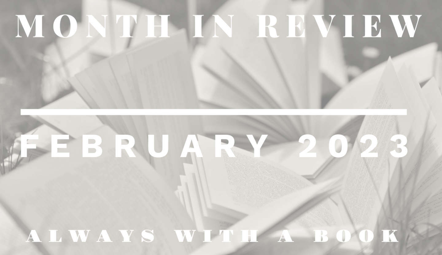 Month in Review: February 2023