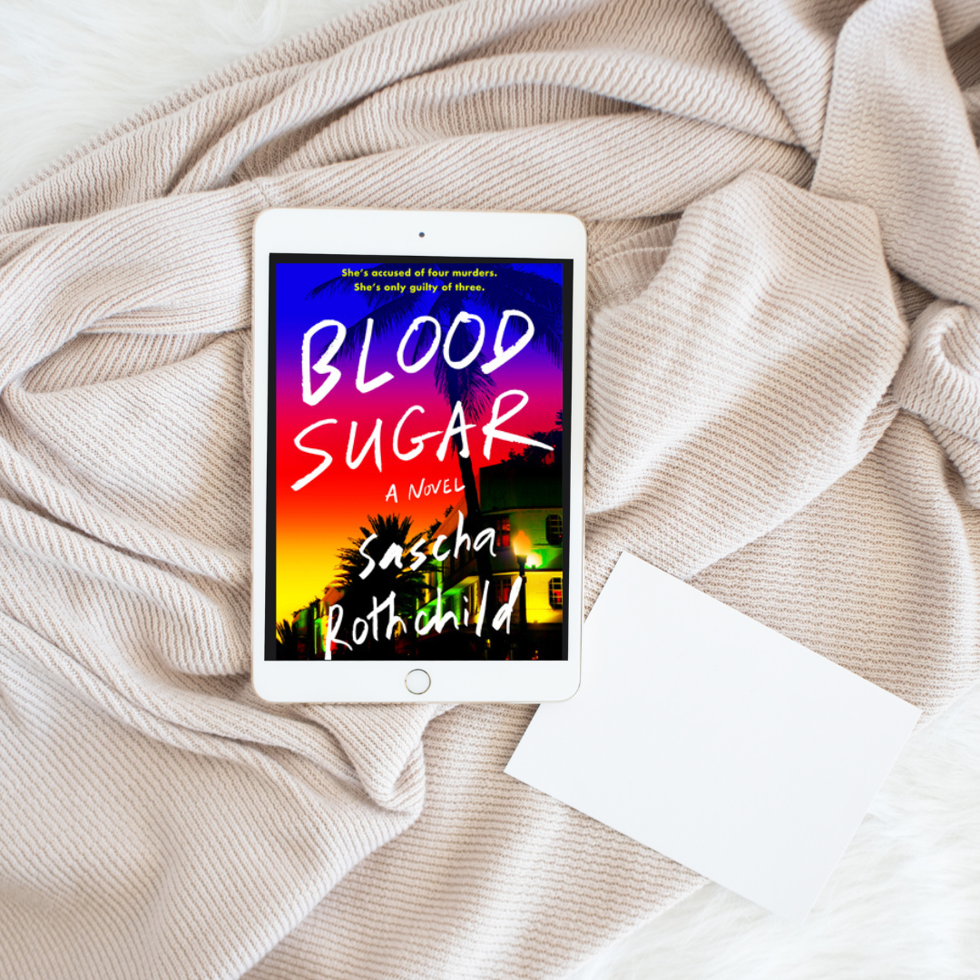 Blood Sugar by Sascha Rothchild #bookfeature #paperbackrelease