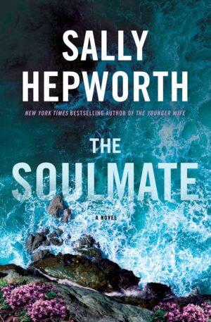 The Soulmate by Sally Hepworth #bookreview