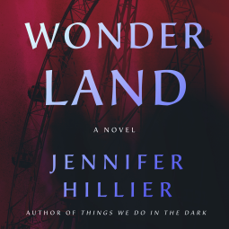 Wonderland by Jennifer Hiller #bookreview #audiobook