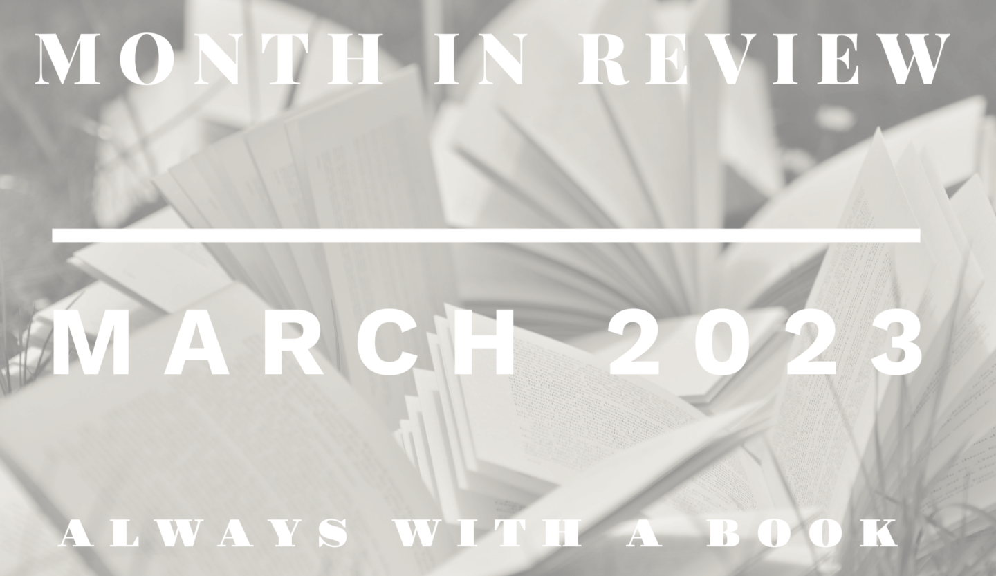 Month in Review: March 2023