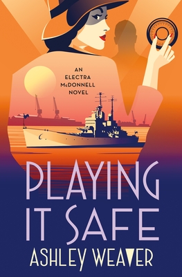Playing It Safe by Ashley Weaver #bookreview #bookseries