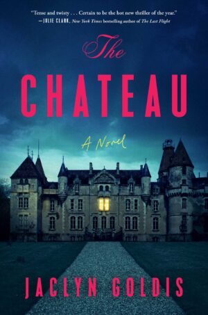 The Chateau by Jaclyn Goldis #bookreview #audiobook
