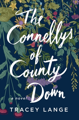 The Connellys of County Down by Tracey Lange #bookreview