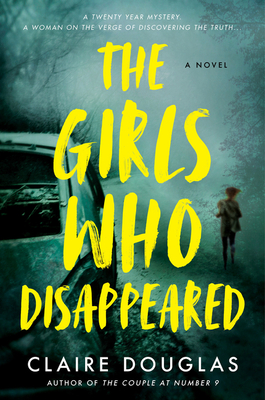 The Girls Who Disappeared by Claire Douglas #bookreview #audiobook