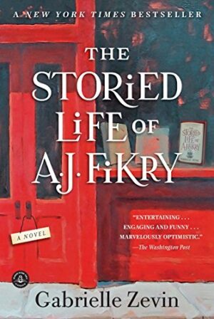 The Storied Life of A.J. Fikry by Gabrielle Zevin #bookreview #bookclub #reread
