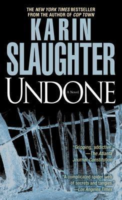 Undone by Karin Slaughter #bookreview #audiobook #bookseries