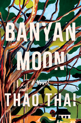 Banyan Moon by Thao Thai #bookreview #audiobook
