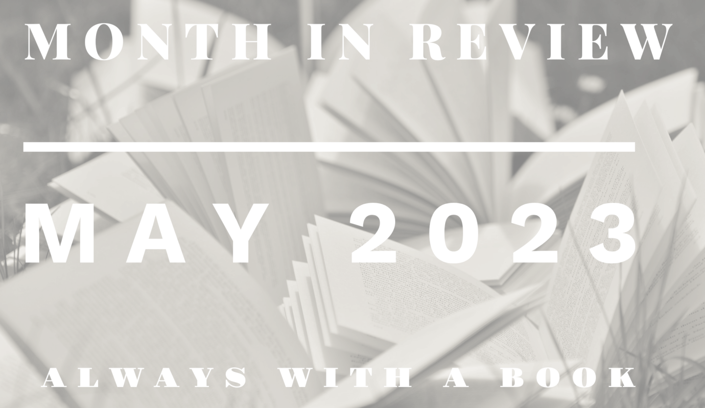 Month in Review: May 2023