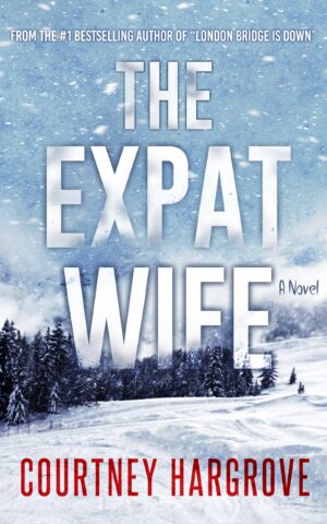 The Expat Wife by Courtney Hargrove #bookreview
