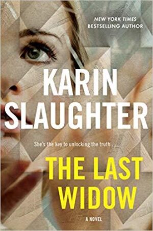 The Last Widow by Karin Slaughter #bookreview #audiobook #bookseries