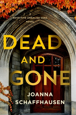 Dead and Gone by Joanna Schaffhausen #bookreview #bookseries