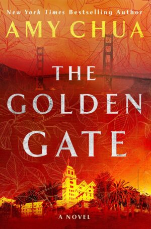 The Golden Gate by Amy Chua #bookreview #audiobook