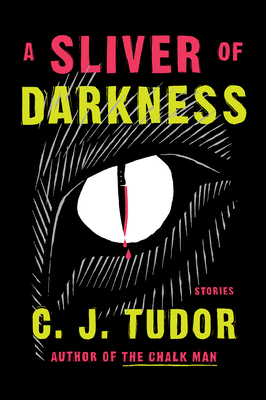 A Sliver of Darkness by C.J. Tudor #bookreview