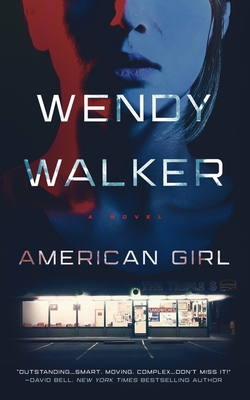 American Girl by Wendy Walker #bookreview #audiobook