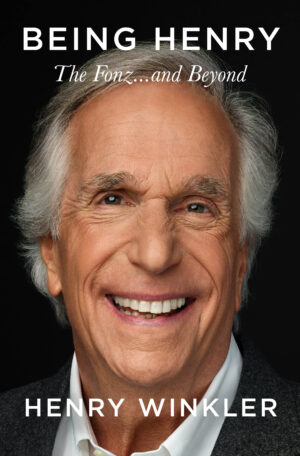 Being Henry: The Fonz…and Beyond by Henry Winkler #bookreview #audiobook