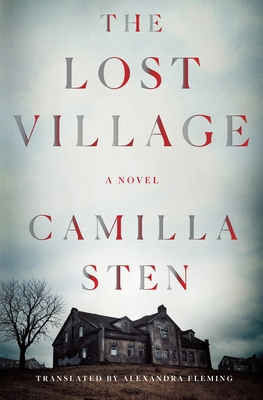 The Lost Village by Camilla Sten #bookreview #audiobook #backlistreview