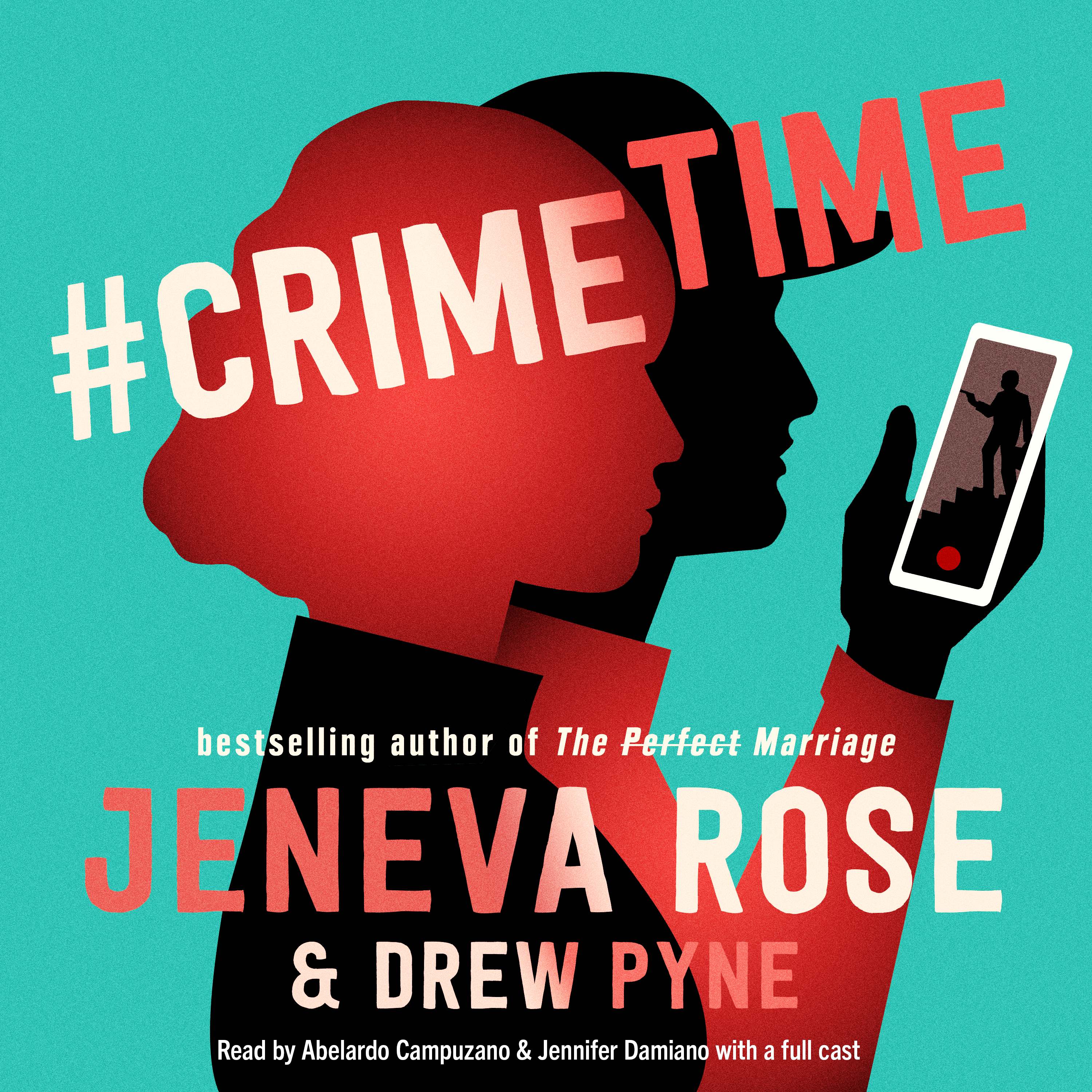 #CrimeTime by Jeneva Rose and Drew Pyne #bookreview #audiobook