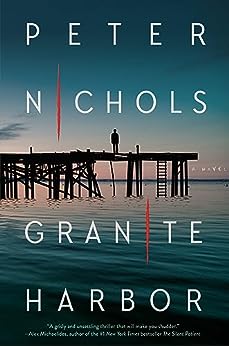 Granite Harbor by Peter Nichols #bookreview