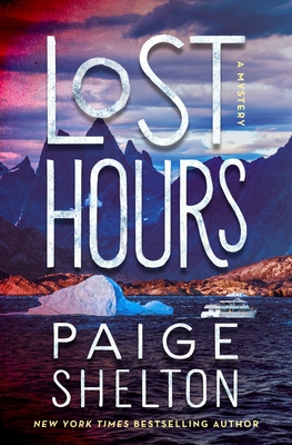 Lost Hours by Paige Shelton #bookreview #bookseries
