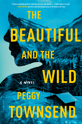 The Beautiful and the Wild by Peggy Townsend #bookreview