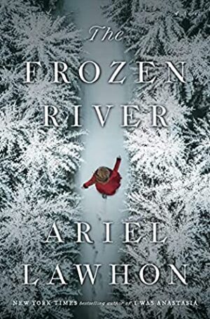 The Frozen River by Ariel Lawhon #bookreview #audiobook