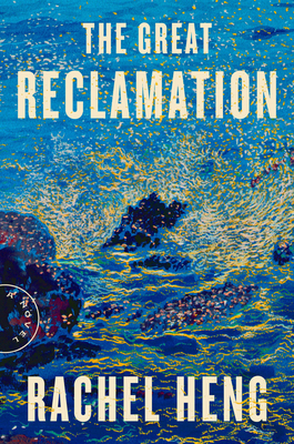 The Great Reclamation by Rachel Heng #bookreview
