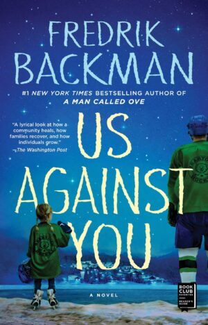 Us Against You by Fredrick Backman #bookreview #series