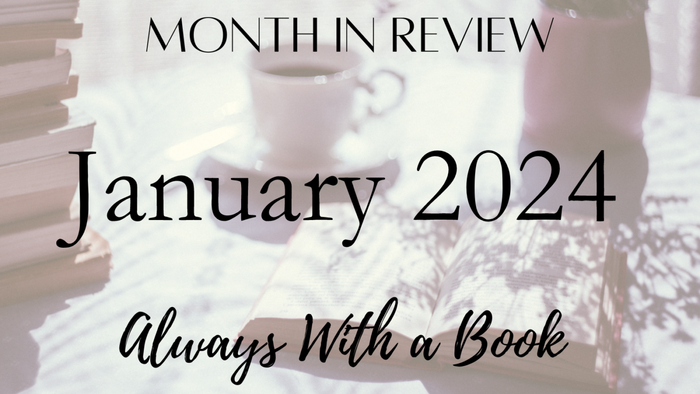 Month in Review: January 2024