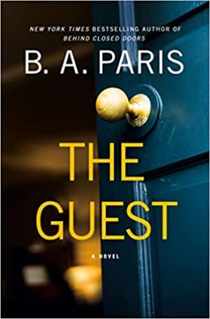The Guest by B.A. Paris #bookreview #audiobook