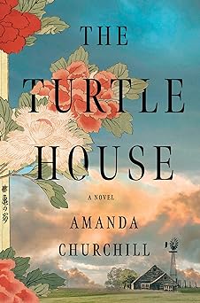 The Turtle House by Amanda Churchill #bookreview