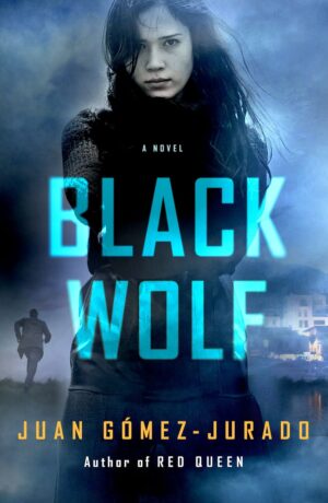 Black Wolf by Juan Gomez-Jurado #bookreview #series