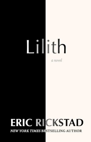 Lilith by Eric Rickstad #bookreview