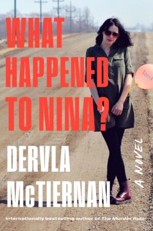 What Happened to Nina? by Dervla McTiernan #bookreview