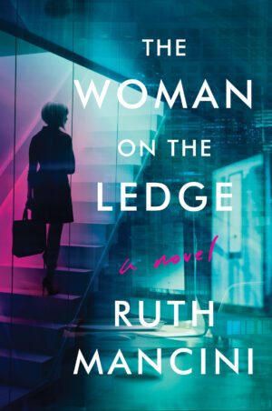 The Woman on the Ledge by Ruth Mancini #bookreview #audiobook
