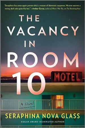 The Vacancy in Room 10 by Seraphina Nova Glass #bookreview #audiobook