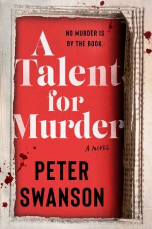 A Talent for Murder by Peter Swanson #bookreview #series