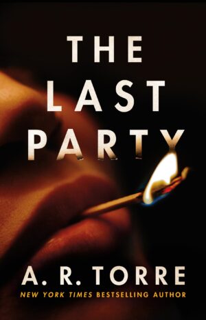 The Last Party by A.R. Torre #bookreview