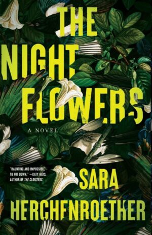 The Night Flowers by Sara Herchenroether #bookreview
