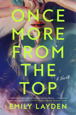 Once More from the Top by Emily Layden #bookreview