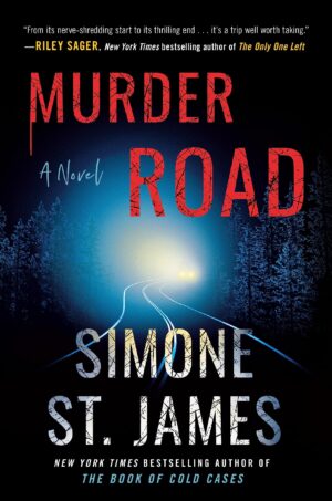 Murder Road by Simone St. James #bookreview #audiobook