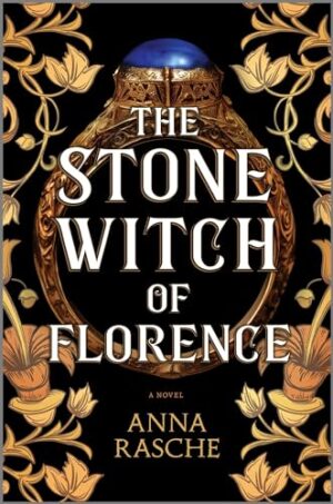 The Stone Witch of Florence by Anna Rasche #bookreview