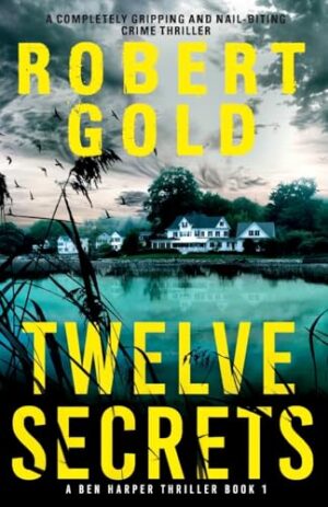 Twelve Secrets by Robert Gold #bookreview #series