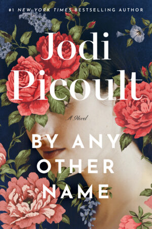 By Any Other Name by Jodi Picoult #bookreview #audiobook