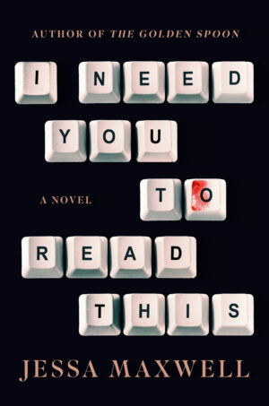 I Need You to Read This by Jessa Maxwell #bookreview #audiobook