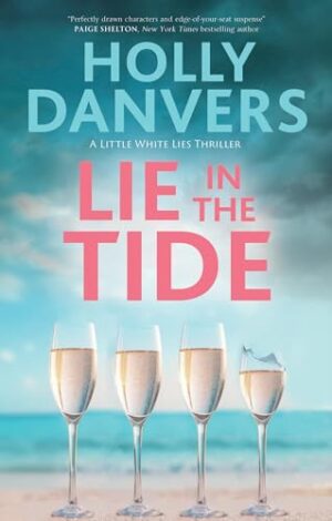 Lie in the Tide by Holly Danvers #bookreview