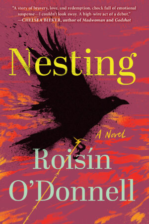 Nesting by Roisin O’Donnell #bookreview #audiobook