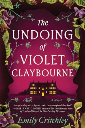 The Undoing of Violet Claybourne by Emily Critchley #bookreview #audibook